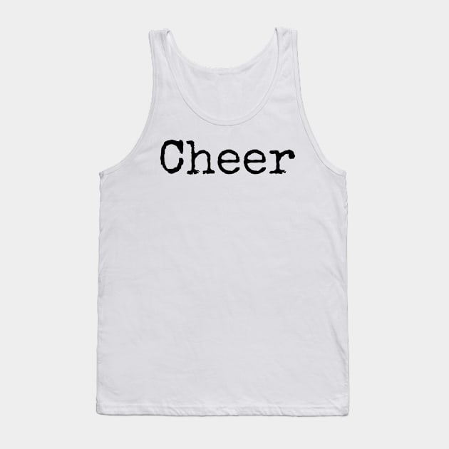 Cheer Up Tank Top by ActionFocus